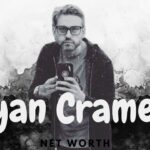 Discover Ryan Cramer Net Worth How He Built His Wealth