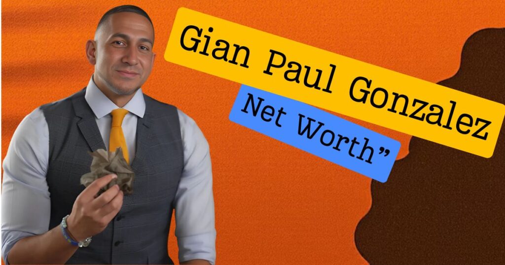 Gian Paul Gonzalez Net Worth 2024 – Wife, Age, Height, Professional Life and more