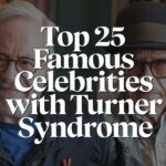 Top 25 Famous Celebrities With Turner Syndrome Inspiring Stories of Triumph In Detailed