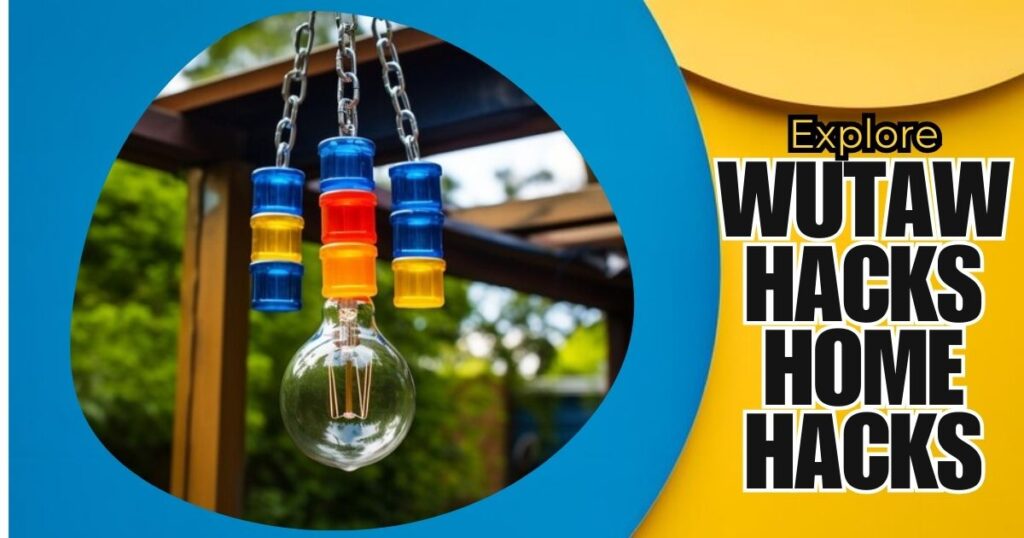 Wutawhacks Home Hacks : Outdoor DIY Solutions